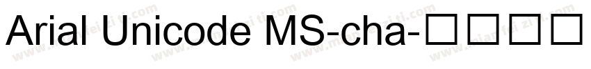 Arial Unicode MS-cha字体转换